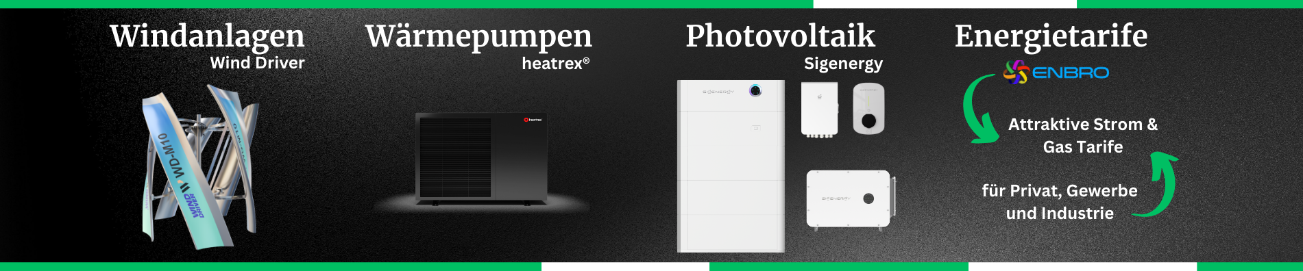Windanlagen, heatrex Wärmepumpen, Sigenergy Photovoltaik, Energietarife